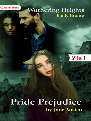 cover image of Pride Prejudice / Wuthering Heights